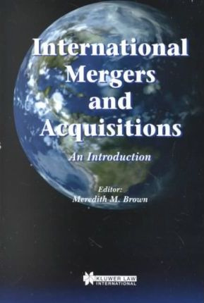 Libro International Mergers And Acquisitions - Meredith M...