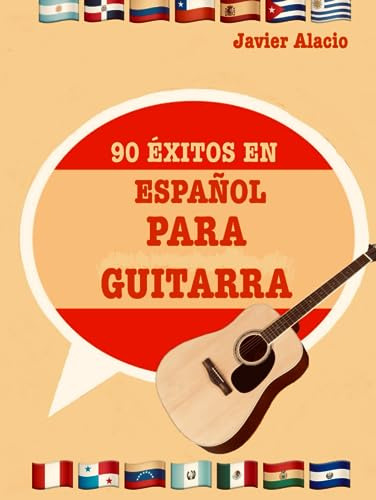 90 Éxitos En Español Para Guitarra (partituras Y Tablaturas