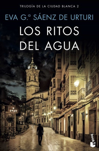 Los Ritos Del Agua, De Eva Garcia Saenz. Editorial Vintage, Tapa Blanda En Español