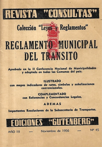 Revista Consultas Reglamento Municipal Tránsito N* 45 / 1956