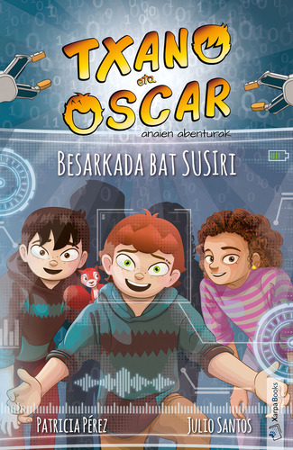 Besarkada Bat Susiri, De Julio Santos. Editorial Xarpa Books, Tapa Blanda En Español