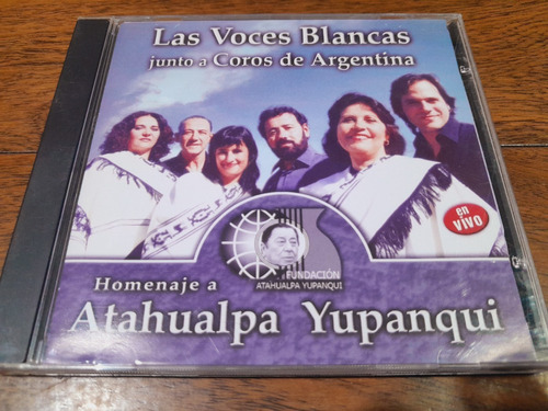 Cd - Las Voces Blancas - Homenaje A Atahualpa Yupanqui