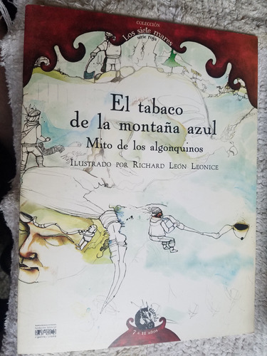 El Tabaco De La Montaña Mito De Los Algonquinos Ilustrado