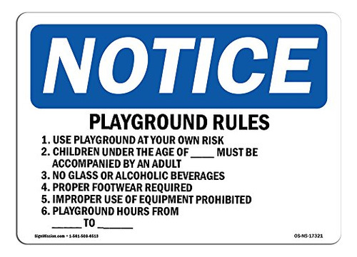 Osha Notice Sign - Playground Rules 1. Use Playground A...