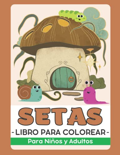 Setas Y Champiñones Libro Para Colorear Para Niños Y Adultos