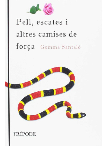 Pell, Escates I Altres Camises De Força (libro Original)