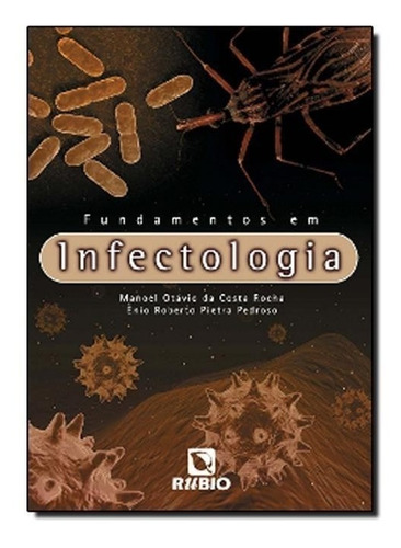 Livro Fundamentos Em Infectologia - Promoção F. Grátis
