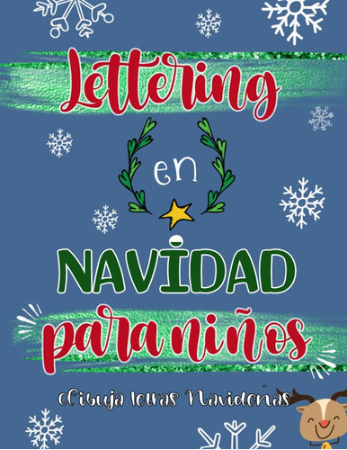 Libro: Lettering En Navidad Para Niños. Dibuja Letras Navide