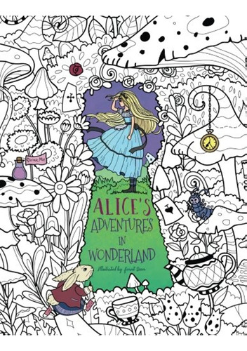 Libro Alice´s Adventures in Wonderland de Rivers Julia editorial Createspace Independent Publishing Platform tapa blanda