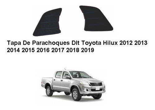 Tapa De Parachoques Delantero Hilux 2016 2017 2018 2019
