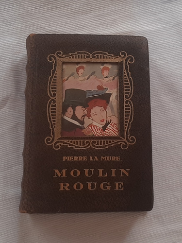 Imagen 1 de 8 de Moulin Rouge Pierre La Mure Jackson 1954
