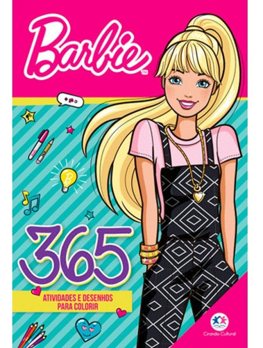 Livro Infantil 365 Atividades Barbie Para Pintar Ciranda Cor Da Capa Rosa