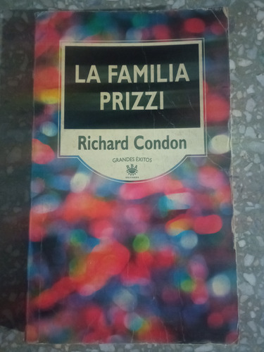 La Familia Prizzi - Richard Condon