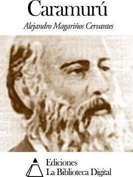 Galer As Y Otros Poemas - Alejandro Magarinos Cervantes