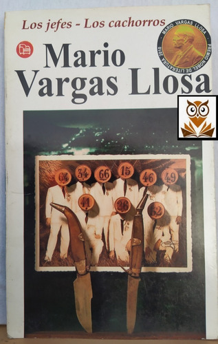 Los Jefes - Los Cachorros  Mario Vargas Llosa