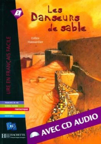 Lff B1 - Les Danseurs De Sable (b1) Avec Cd Audio