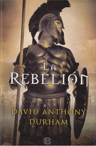 La Rebelion David Anthony Durham 
