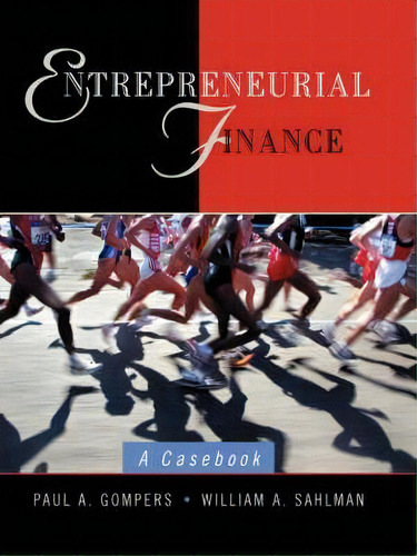 Entrepreneurial Finance, De Paul A. Gompers. Editorial John Wiley Sons Inc, Tapa Blanda En Inglés