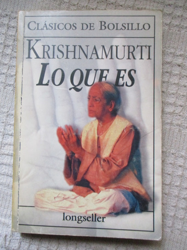 Krishnamurti - Lo Que Es