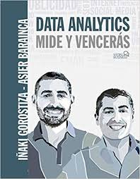 Data Analytics. Mide Y Venceras