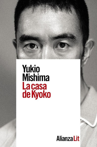 Libro: La Casa De Kyoko. Mishima, Yukio. Alianza