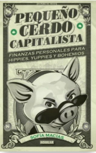 Pequeño Cerdo Capitalista Marcías