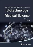 Libro Biotechnology And Medical Science - Proceedings Of ...
