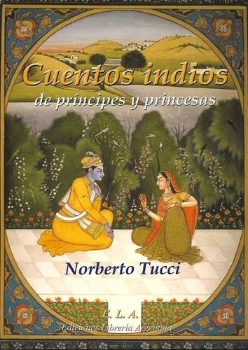 Cuentos Indios - Norberto Tucci - Ela - Libro