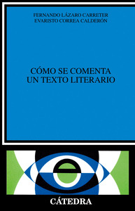 Cómo Se Comenta Un Texto Literario (libro Original)