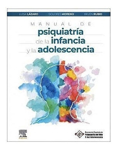 Manual De Psiquiatría De Infancia Y La Adolescencia - Rubio