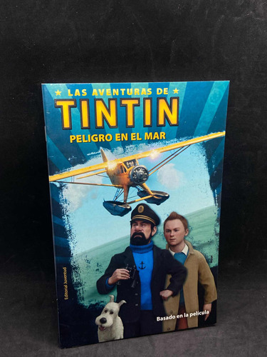 Libro Las Aventuras De Tintin - Peligro En El Mar (2632)