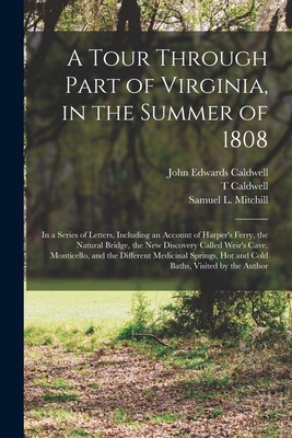 Libro A Tour Through Part Of Virginia, In The Summer Of 1...
