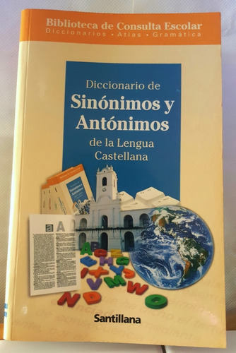Diccionario De Sinónimos Y Antónimos De La Lengua Castellana