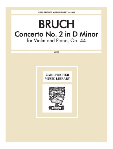 Concerto No.2 In D Minor For Violin And Piano, Op.44.