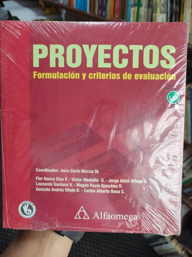Proyectos Formulación Y Criterios De Evaluación - Alfaomega