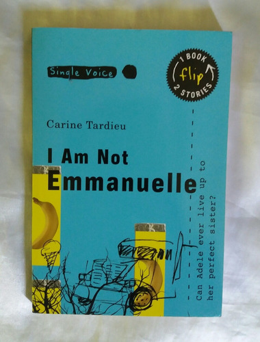 I Am Not Emmanuelle / Just Julie Libro En Ingles