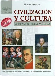 Libro Civilización Y Cultura A Través De La Música