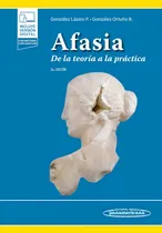 Comprar Gonzalez - Afasia 2ed, De González Lázaro. Paola. Editorial Panamericana En Español
