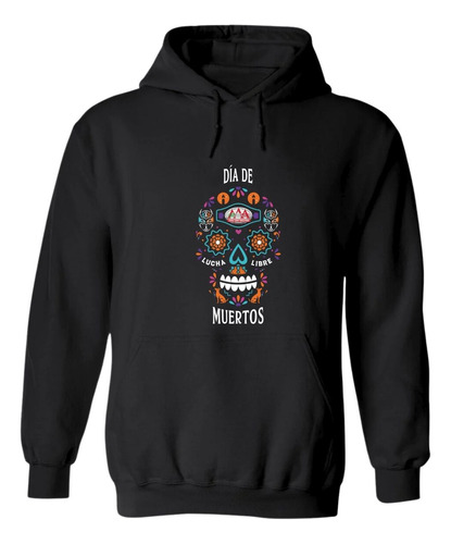 Sudadera Deportiva Mujer Lucha Libre Aaa Día De Muertos