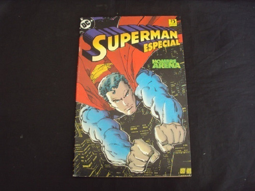Superman Especial - Hombre Arena (zinco)