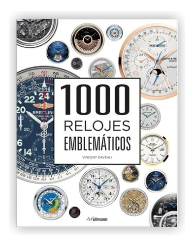 1000 Relojes Emblematicos (t.d)