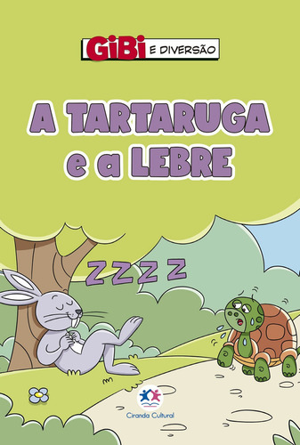 A tartaruga e a lebre, de Alves Barbieri, Paloma Blanca. Editorial Ciranda Cultural Editora E Distribuidora Ltda. em português, 2021