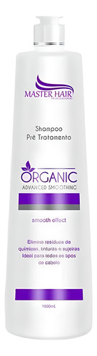 Shampoo Organic Pré Tratamento Escova Progressiva Liso 1l