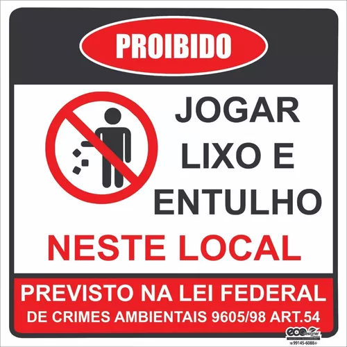 Placa Não Jogue Lixo Neste Local Por Favor Proibido 30x40cm