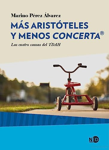 Mas Aristoteles Y Menos Concerta - Perez Alvarez Marino