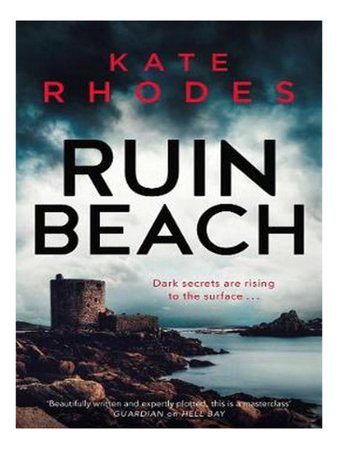 Ruin Beach: The Isles Of Scilly Mysteries: 2 (paperbac. Ew01