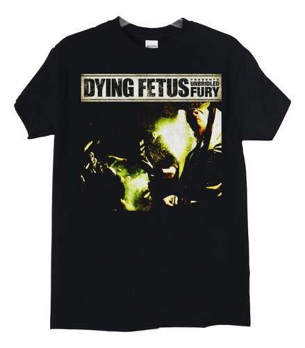 Polera Dying Fetus Unbridled Fury Metal Abominatron