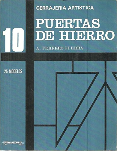 Libro Puertas De Hierro De Antonio Ferrero Guerra Ed: 4