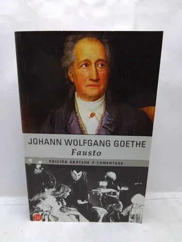 Fausto - Johann Wolfgang Von Goethe - Punto De Lectura