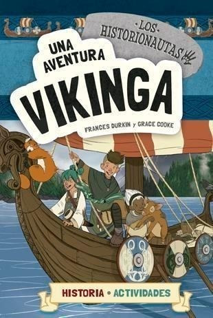 Libro: Una Aventura Vikinga. Durkin, Frances/cooke, Grace. L